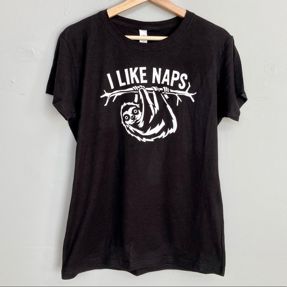 I like naps sloth tee